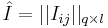 \hat{I}=||I_{ij}||_{q \times l}